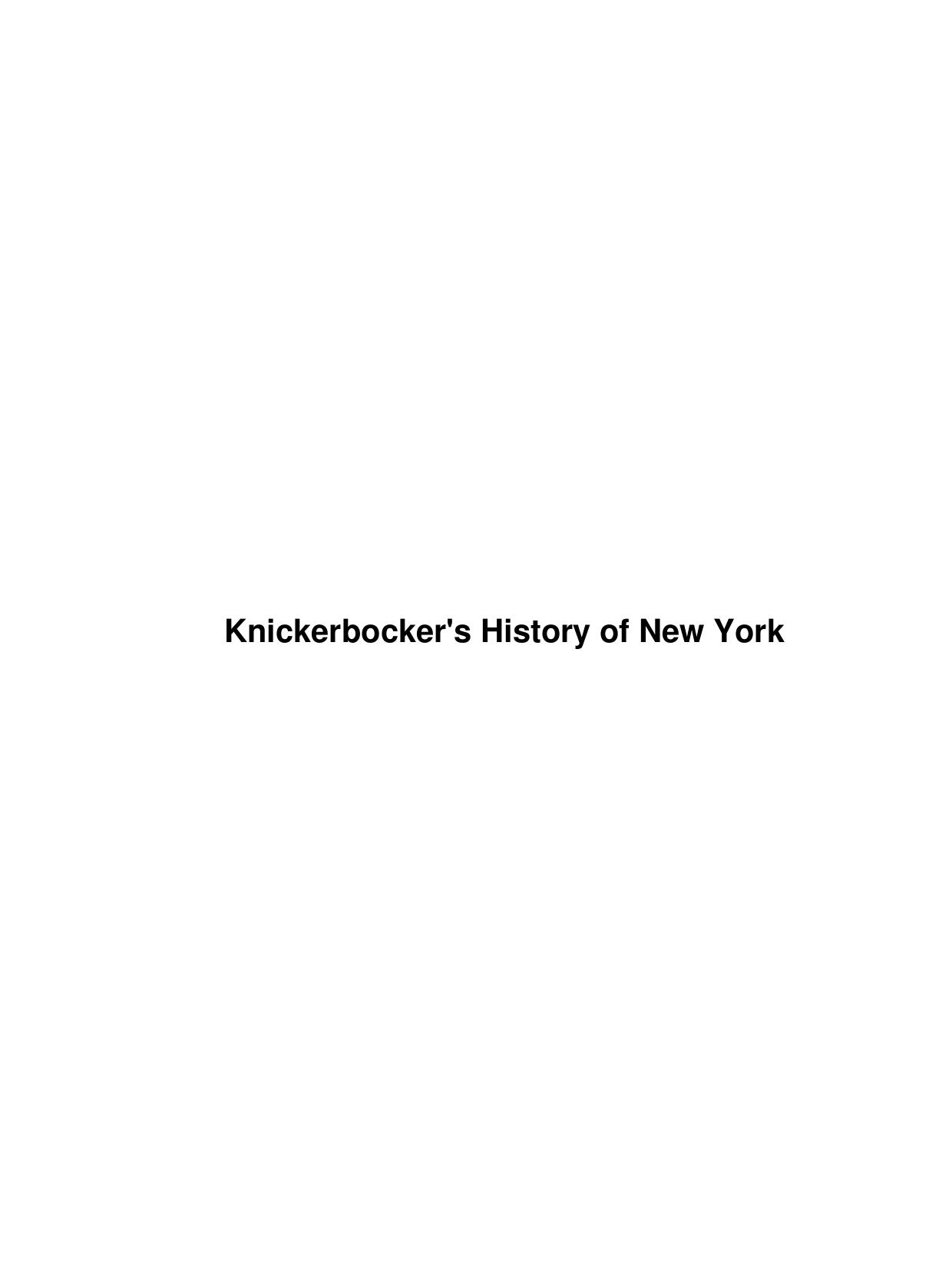 Knickerbocker's History of New York by Unknown