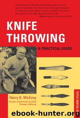 Knife Throwing: A Practical Guide by Harry K. McEvoy