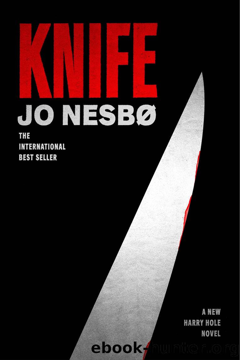 Knife by Jo Nesbo;