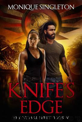 Knife's Edge: The Primal Series, Book V by Monique Singleton