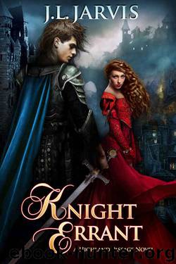 Knight Errant: A Highland Passage Novel by J.L. Jarvis