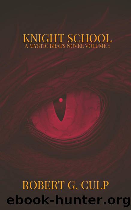 Knight School by Robert G. Culp
