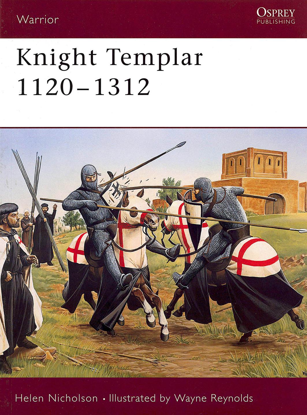 Knight Templar 1120-1312 by Scanned by Dro editing and PDF by ElfFriend