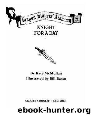 Knight for a Day by Kate McMullan