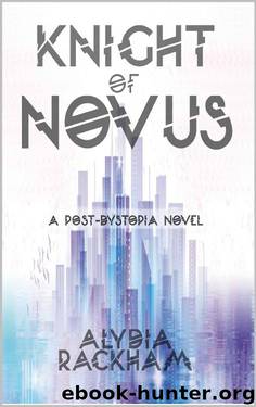 Knight of Novus by Alydia Rackham
