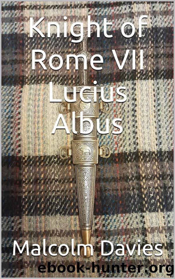 Knight of Rome VII Lucius Albus by Davies Malcolm
