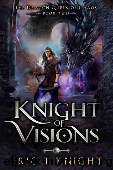 Knight of Visions by Eric T. Knight