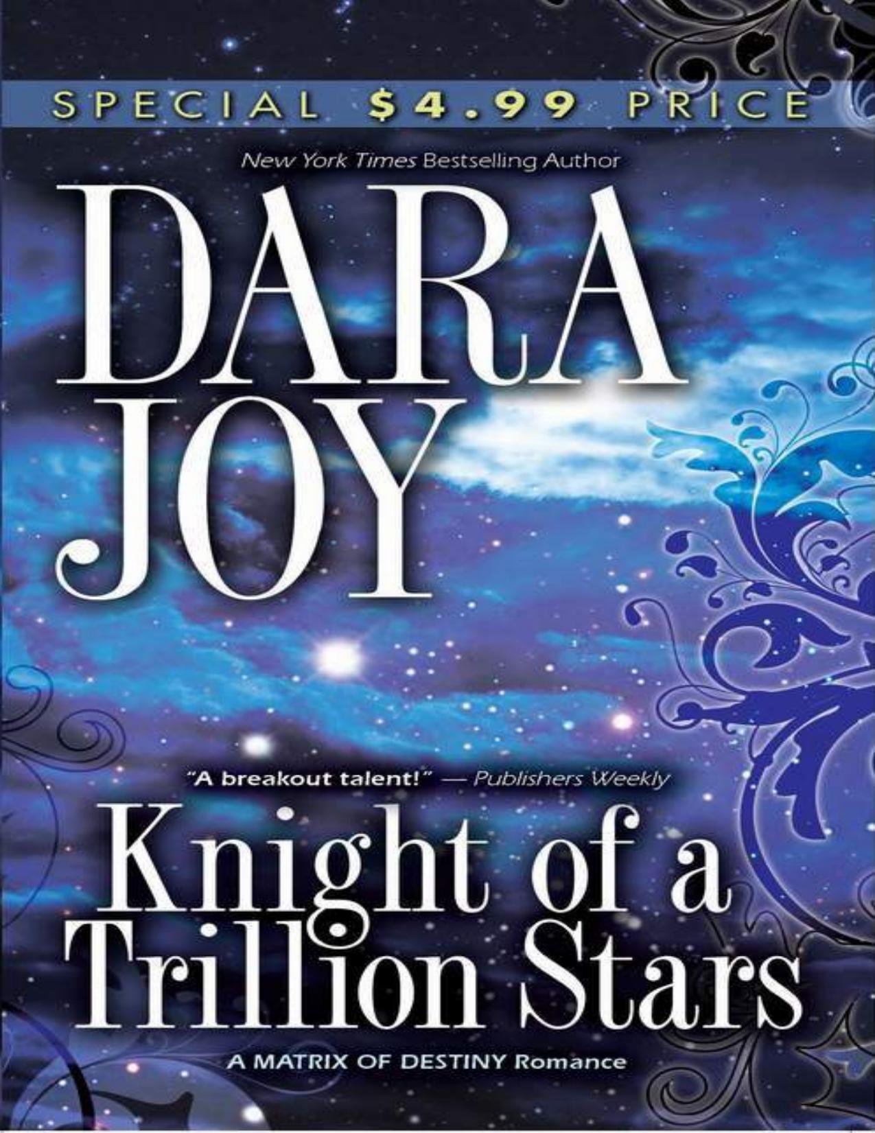 Knight of a Trillion Stars by Dara Joy