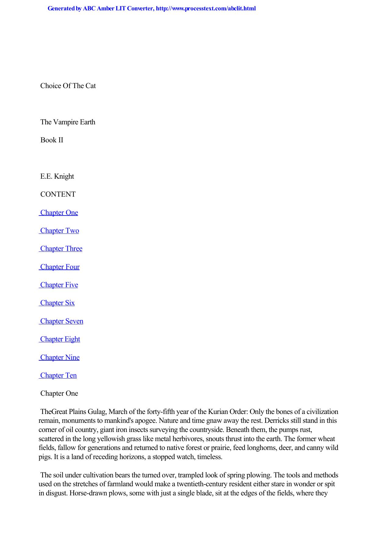 Knight, E.E - The Vampire Earth 02 - Choice of the Cat by Knight E.E