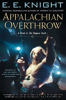 Knight, E.E - Vampire Earth 10 - Appalachian Overthrow by Knight E.E