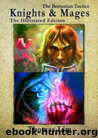 Knights & Mages (The Illustrated Edition) by Lim Thomas