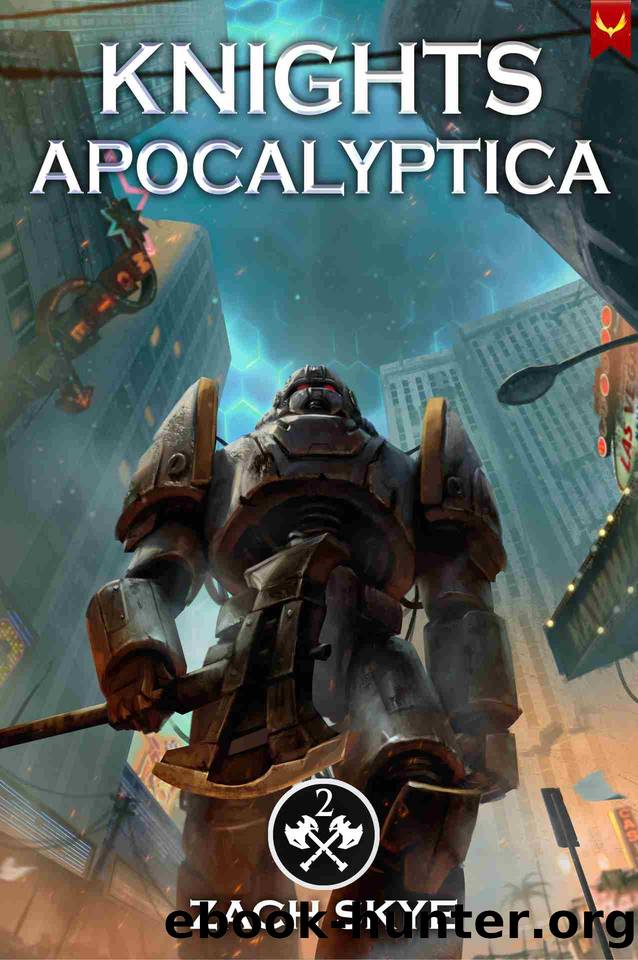 Knights Apocalyptica 2: A LitRPG Adventure by Zach Skye