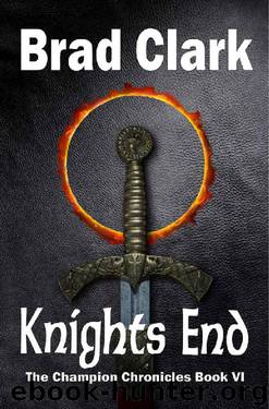Knights End by Brad Clark