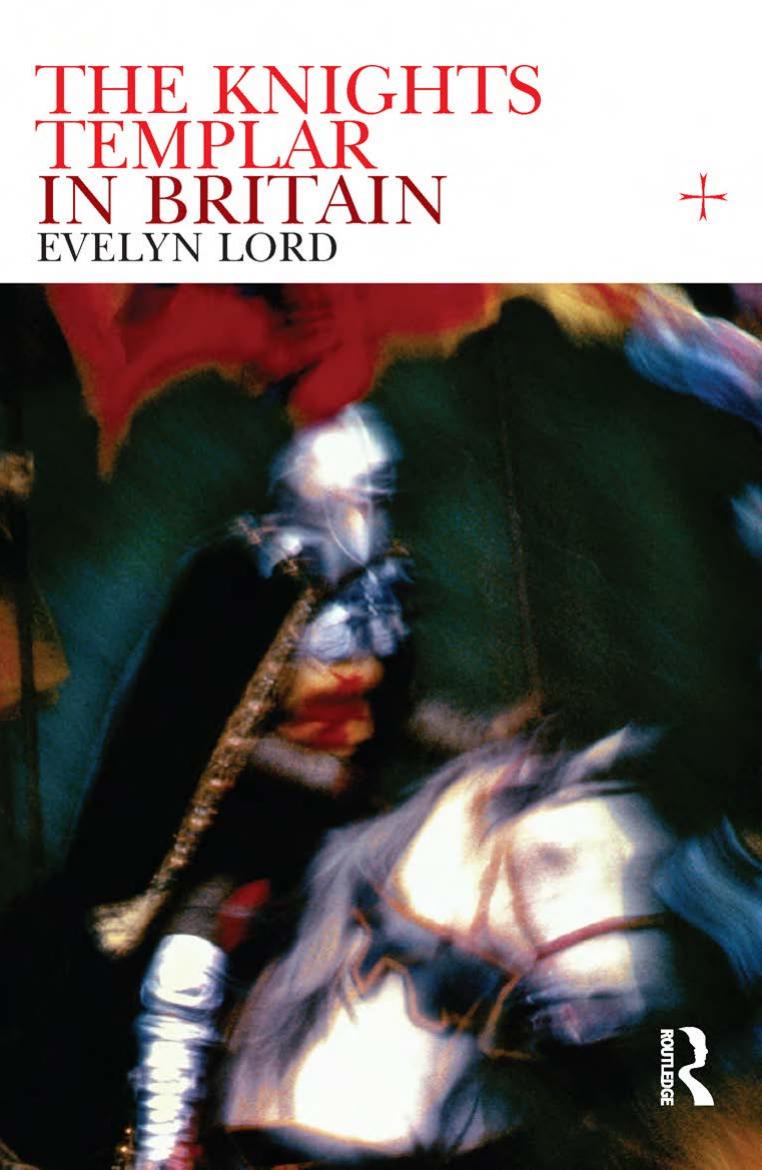 Knights Templar in Britain by Lord Evelyn