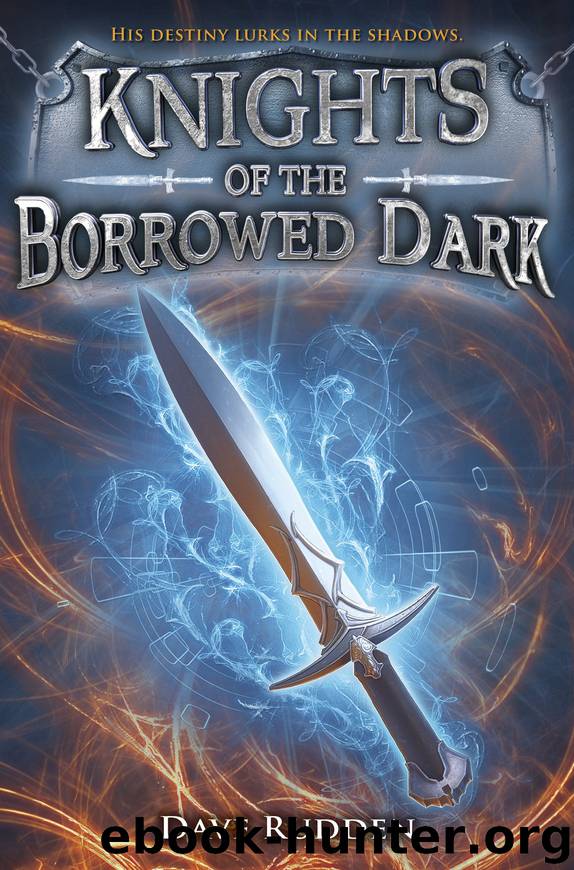 Knights of the Borrowed Dark by Dave Rudden