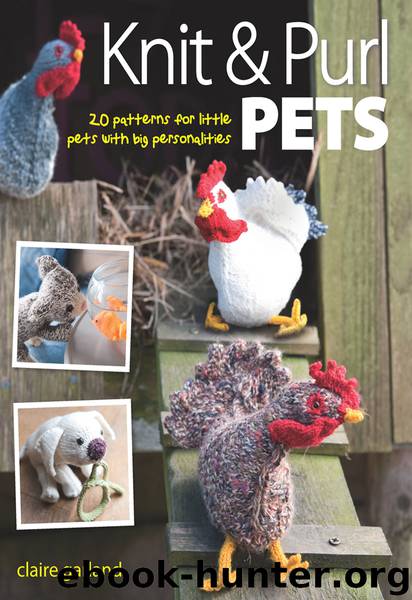 Knit & Purl Pets by Claire Garland