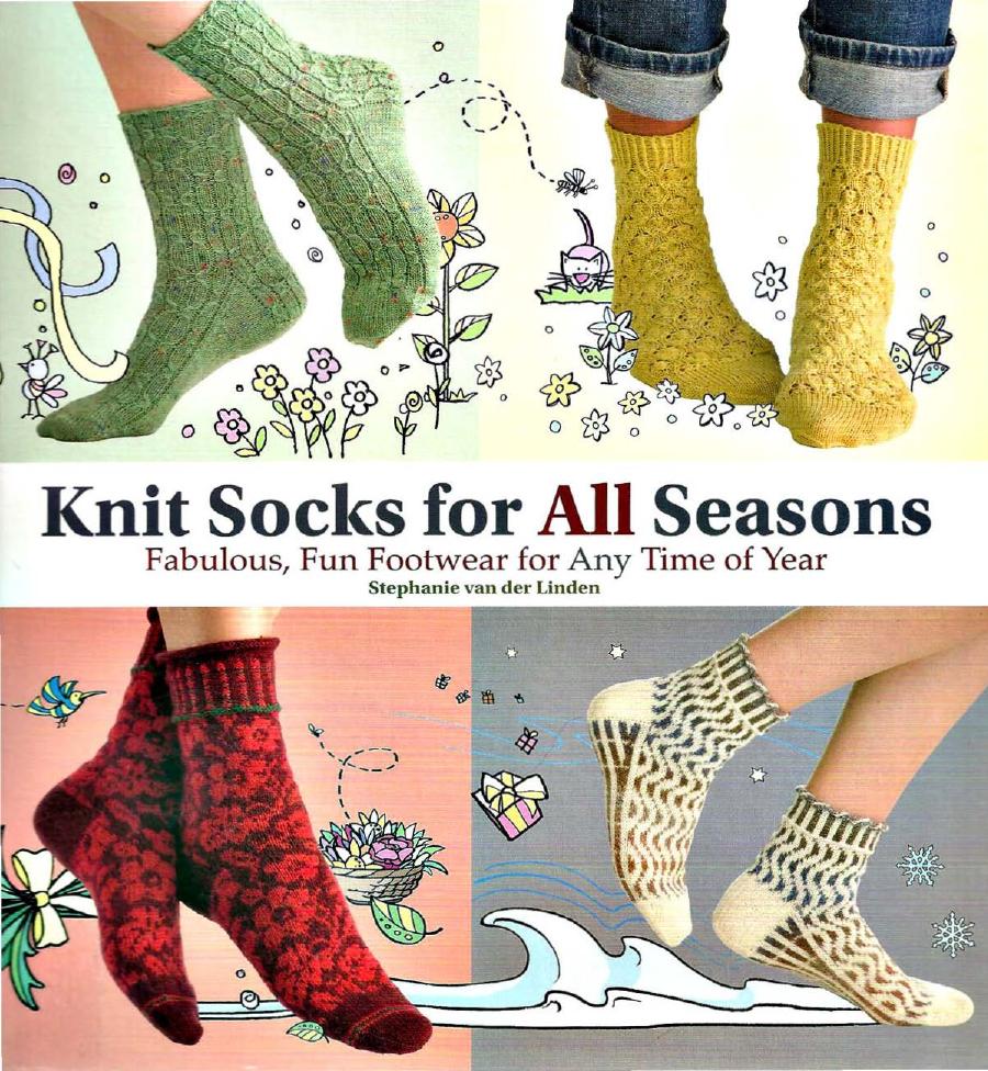 Knit Socks for All Seasons by Unknown