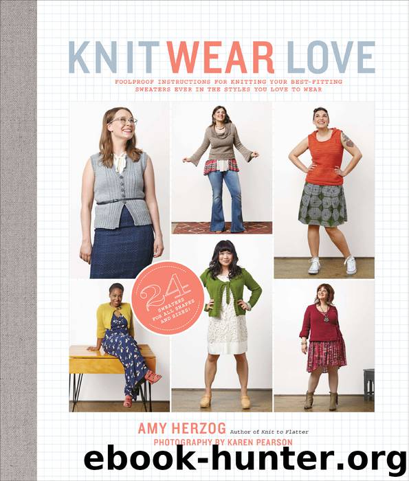 Knit Wear Love by Amy Herzog