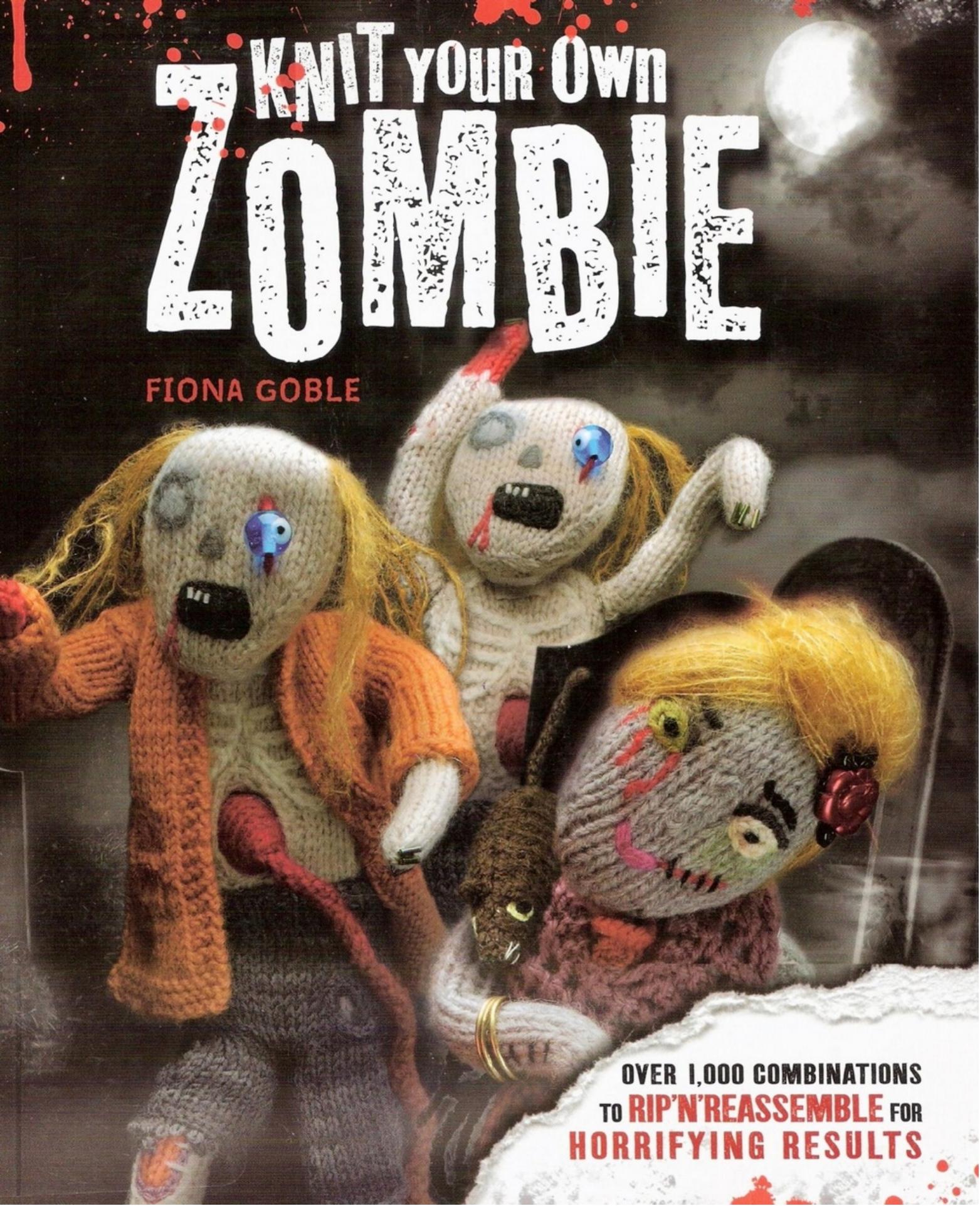 Knit Your Own Zombie by Fiona Goble