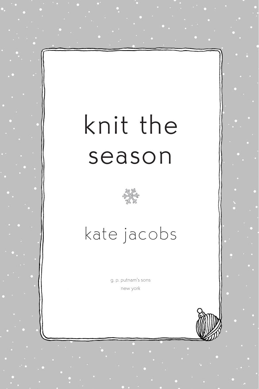 Knit the Season by Kate Jacobs