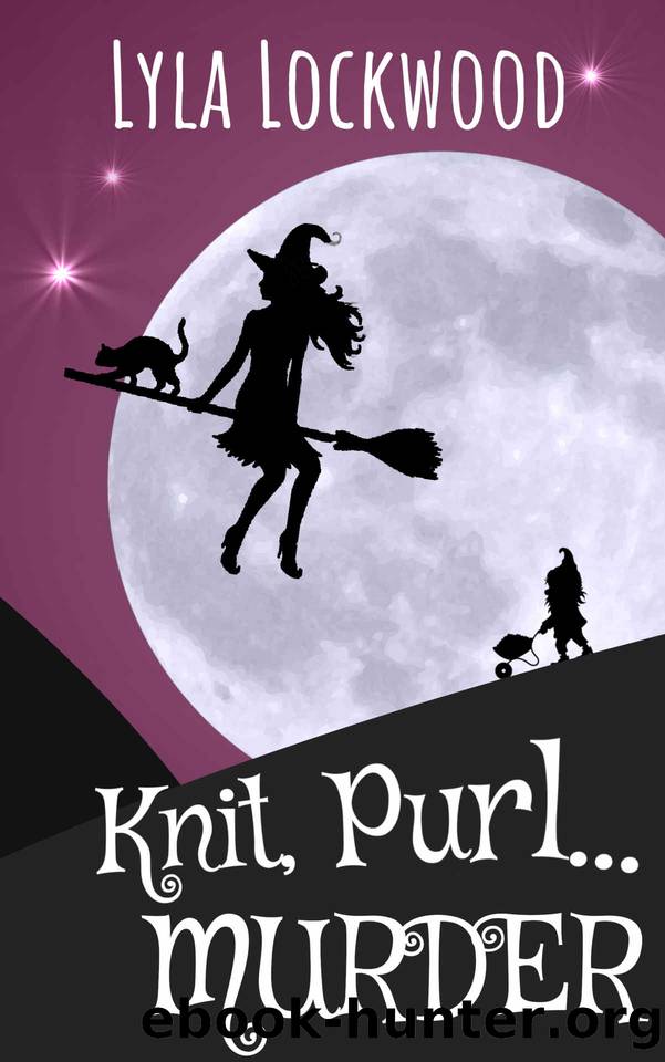 Knit, Purl... Murder!: A Knit Witch Cozy Mystery (Knit Witch Cozy Mysteries Book 1) by Lyla Lockwood