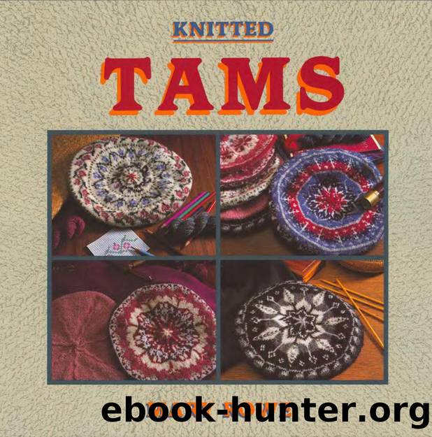 Knitted Tams -- Mary Rowe by Unknown