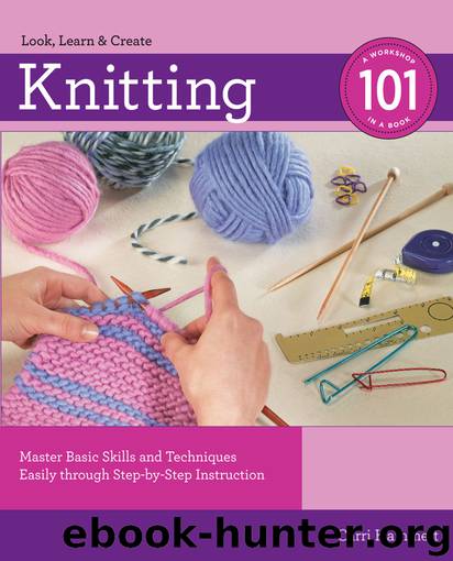 Knitting 101 by Carri Hammett
