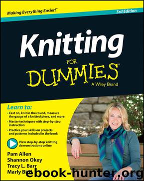 Knitting For Dummies by Shannon Okey & Tracy Barr & Marly Bird