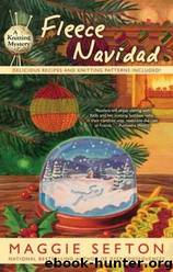 Knitting Mystery 06 - Fleece Navidad by Maggie Sefton
