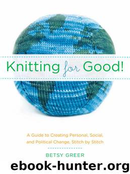 Knitting for Good! by Betsy Greer