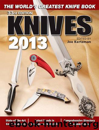 Knives 2013 by Joe Kertzman