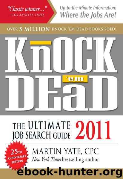 Knock 'em Dead 2011 by Martin Yate