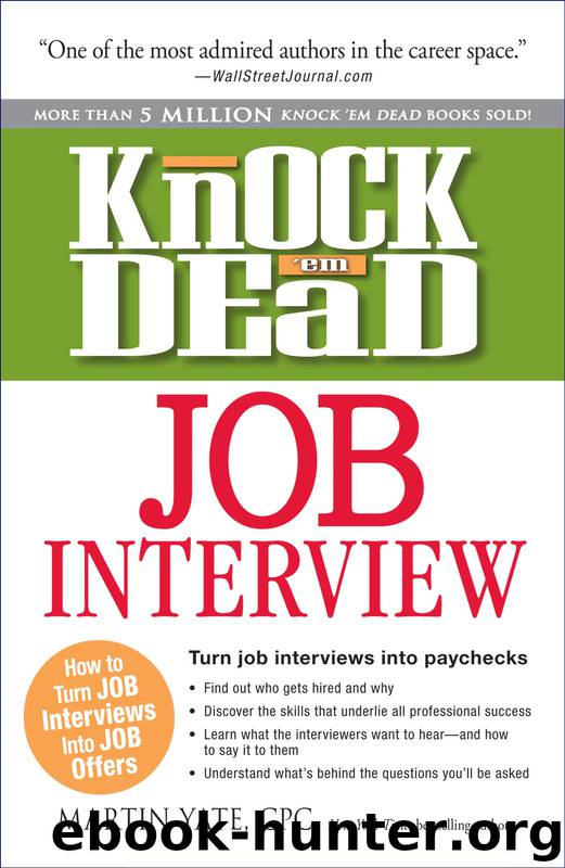 Knock 'em Dead Job Interview by Martin Yate