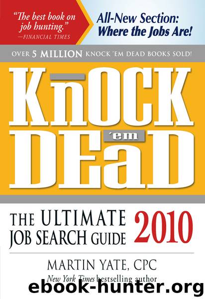 Knock ‘em Dead 2010 by Martin Yate