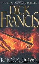 Knock Down by Dick Francis