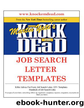 Knock Em Dead Job Search Letter Templates by Yate Martin;