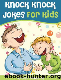 Knock Knock Jokes For Kids by Edwards Earl