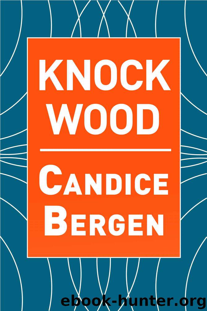 Knock Wood by Bergen Candice