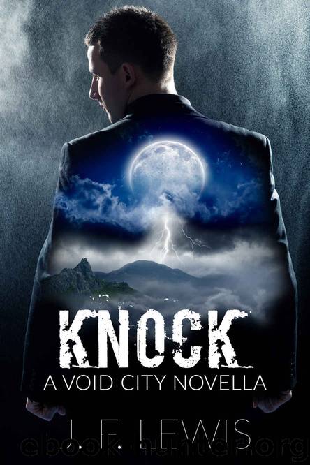 Knock: A Void City Novella by J. F. Lewis