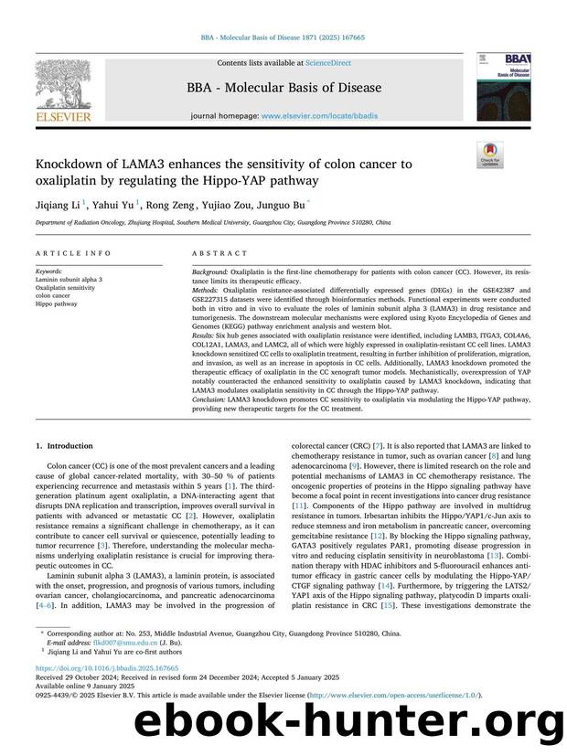 Knockdown of LAMA3 enhances the sensitivity of colon cancer to oxaliplatin by regulating the Hippo-YAP pathway by Jiqiang Li & Yahui Yu & Rong Zeng & Yujiao Zou & Junguo Bu