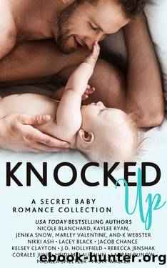 Knocked Up: A Secret Baby Romance Collection by unknow