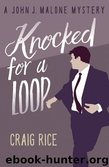 Knocked for a Loop by Craig Rice