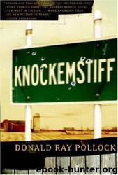 Knockemstiff by Donald Ray Pollock