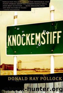 Knockemstiff by Pollock Donald Ray