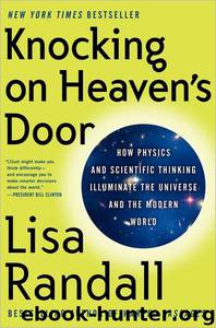 Knocking on Heaven's Door by Lisa Randall