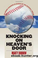 Knocking on Heavens Door by Marty Dobrow
