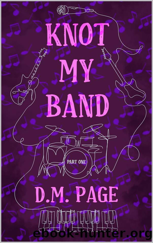 Knot My Band Part One: A Why Choose Rockstar Omegaverse (Knot My Band Duet Book 1) by D.M. Page