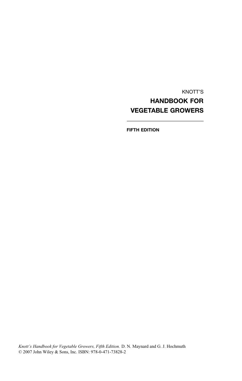 Knott's Handbook for Vegetable Growers by Donald N. Maynard George J. Hochmuth(auth.)