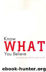 Know What You Believe by Paul E. Little