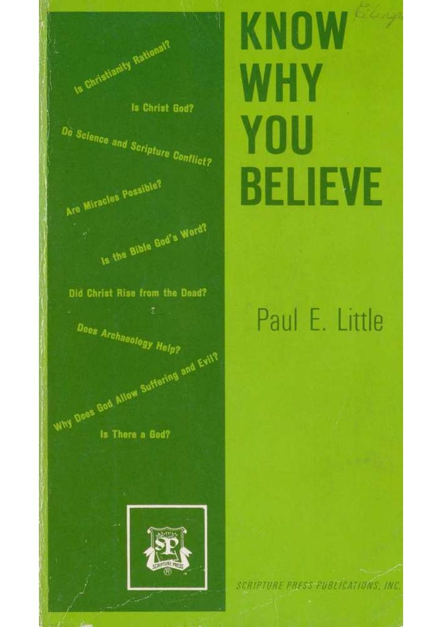 Know Why You Believe by Paul E. Little